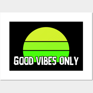 Good Vibes Only Posters and Art